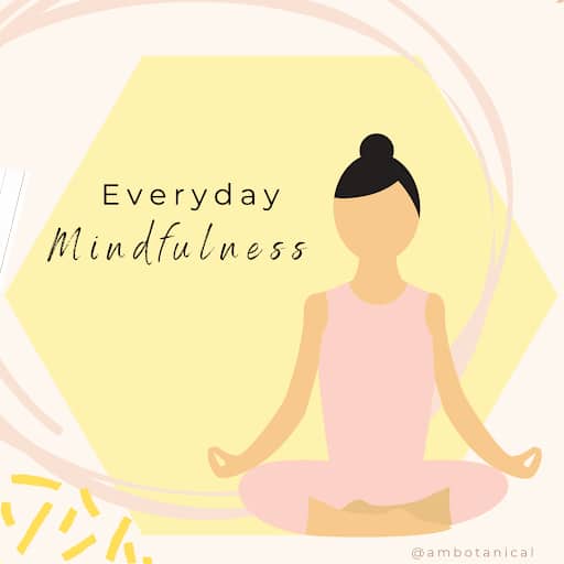 Everyday Mindfulness